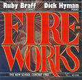 Feuerwerk von Dick Hyman/Ruby Braff [CD]