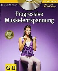 Progressive Muskelentspannung (mit Audio-CD) (GU Mu... | Buch | Zustand sehr gutGeld sparen & nachhaltig shoppen!