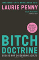 Laurie Penny Bitch Doctrine (Taschenbuch)