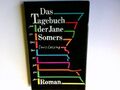 Das Tagebuch der Jane Somers : Roman. Aus dem Engl. übers. von Barbara Schönberg