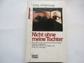 Betty Mahmoody, Nicht ohne meine Tochter