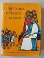 Anne de Vries. Die Bibel unserer Kinder / 1979 Kinderbibel mit Schutzumschlag