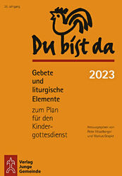 Du bist da 2023 | Peter Hitzelberger (u. a.) | Taschenbuch | 104 S. | Deutsch