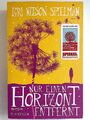 Nur einen Horizont entfernt von Lori Nelson Spielman (2015, Taschenbuch)