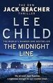 The Midnight Line (Jack Reacher) von Child, Lee | Buch | Zustand gut