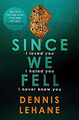 Since We Fell Hardcover Dennis Lehane