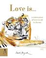 Love Is...: A Celebration of Love in All Its Forms | Lily Murray | Buch | Gebund