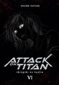 Attack on Titan Deluxe 6 | Edle 3-in-1-Ausgabe des Mangas im Hardcover mit Farbs