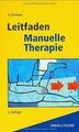 Leitfaden Manuelle Therapie von Heimann, Dieter, La... | Buch | Zustand sehr gut