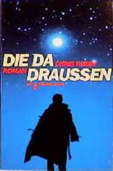 Die da draussen