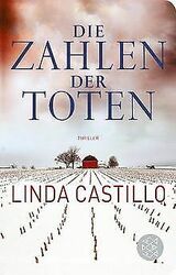 Die Zahlen der Toten: Thriller von Castillo, Linda | Buch | Zustand gut*** So macht sparen Spaß! Bis zu -70% ggü. Neupreis ***