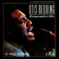 Otis Redding - Remember Me