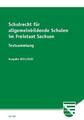 Schulrecht für allgemeinbildende Schulen im Freistaat Sachsen 