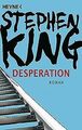 Desperation: Roman von Stephen King | Buch | Zustand gut