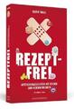 Rezeptfrei - Karin Wahl -  9783862653089