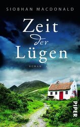 Zeit der Lügen: Roman Siobhan MacDonald