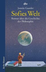 Sofies Welt | Roman über die Geschichte der Philosophie | Jostein Gaarder | Buch