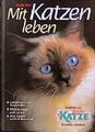 Mit Katzen leben. Geheimnisvolle Samtpfoten - welche Katze passt zu mir? - Was K