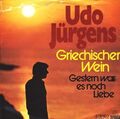 Udo Jürgens Griechischer Wein  [7" Single]