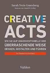 Creative Acts: Wie Sie auf unkonventionelle und übe... | Buch | Zustand sehr gutGeld sparen & nachhaltig shoppen!