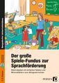 Der große Spiele-Fundus zur Sprachförderung Inge Holler-Zittlau Bundle Deutsch