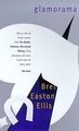 Glamorama von Ellis, Bret Easton, Easton Ellis, Bret | Buch | Zustand sehr gut