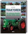 BUCH: Traktoren - Die schönsten Modelle seit den 1920er Jahren I HANOMAG, LANZ