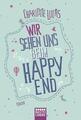 Wir sehen uns beim Happy End von Charlotte Lucas (2018, Taschenbuch)