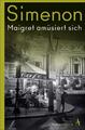 Maigret amüsiert sich | Georges Simenon | 2020 | deutsch