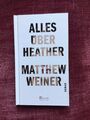 Alles über Heather von Matthew Weiner (2017, Gebundene Ausgabe)