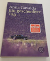 Ein geschenkter Tag: Roman von Gavalda, Anna | Buch | Zustand gut