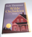 Wilde Orchideen Jude Deveraux 2003 447 Seiten