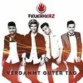 Feuerherz - Verdammt Guter Tag (CD Album)