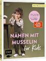 Mini-Masterclass - Nähen mit Musselin für Kids, JULESNaht