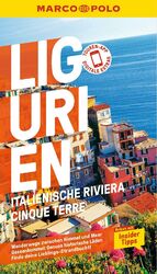 MARCO POLO Reiseführer Ligurien, Italienische Riviera, Cinque Terre Sabine  ...