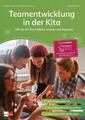 Teamentwicklung in der Kita ~ Marion Offergeld ~  9783960461456