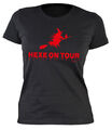 Damen T-Shirt - Hexe on Tour - lustige Sprüche Shirts 4 Girls Mädchen T-Shirt