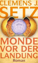 Monde vor der Landung: Roman | Das neue Buch des Georg-Büchner-Preistr 1358262-2