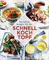 Die besten Rezepte für den Schnellkochtopf 