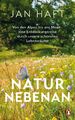 Natur nebenan, Jan Haft