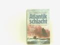 Atlantik Schlacht - Der Krieg zur See 1939-1945 (Zeitgeschichte, mit mehr als 20