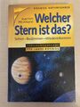 Welcher Stern ist das? Sehen - Bestimmen - Wiedererkennen  Joachim Herrmann Buch