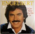 Engelbert – I Can Never Let You Go (1989) Vinyl-Single, 7", Pop, gebraucht