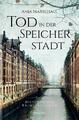 Anja Marschall / Tod in der Speicherstadt /  9783740806613