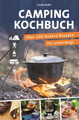 Karsten Bothe ADAC - Das Campingkochbuch