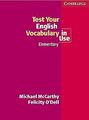 Test your English Vocabulary in Use. Elementary. Ed... | Buch | Zustand sehr gut