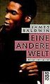 Eine andere Welt. von Baldwin, James | Buch | Zustand sehr gut