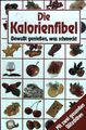 Die Kalorienfibel