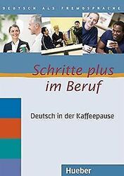 Schritte plus im Beruf: Deutsch in der Kaffeepause. ... | Buch | Zustand wie neuGeld sparen und nachhaltig shoppen!