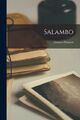 Flaubert - Salambo - Neues Taschenbuch oder Softback - J555z